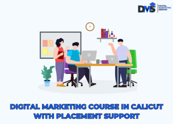 Digital Marketing Course in Calicut With Placement Support