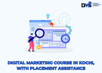 Digital Marketing Course in Kochi, Kerala With Placement Assistance