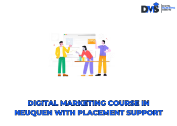 Digital Marketing Course in Neuquen With Placement Support