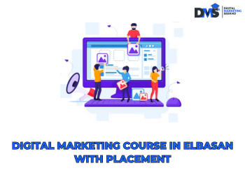 digital marketing course in Elbasan WITH PLACEMENT