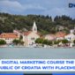 Digital Marketing Course the Republic of Croatia With Placements 85x85