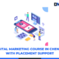 Digital Marketing Course in Chennai With Placement Support 85x85