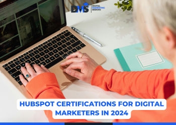 HubSpot Certifications For Digital Marketers In 2024