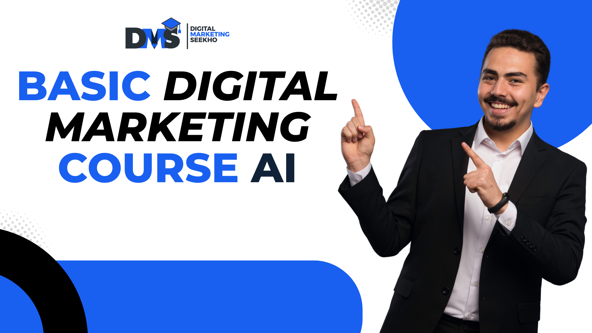 Basic Digital Marketing Training Course With AI